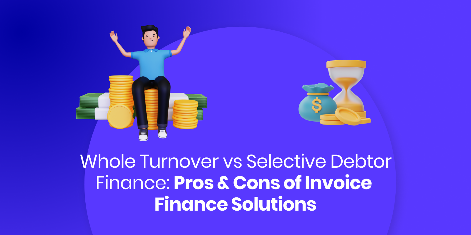 Pros and Cons of Invoice Finance Solutions - Hydr Blog