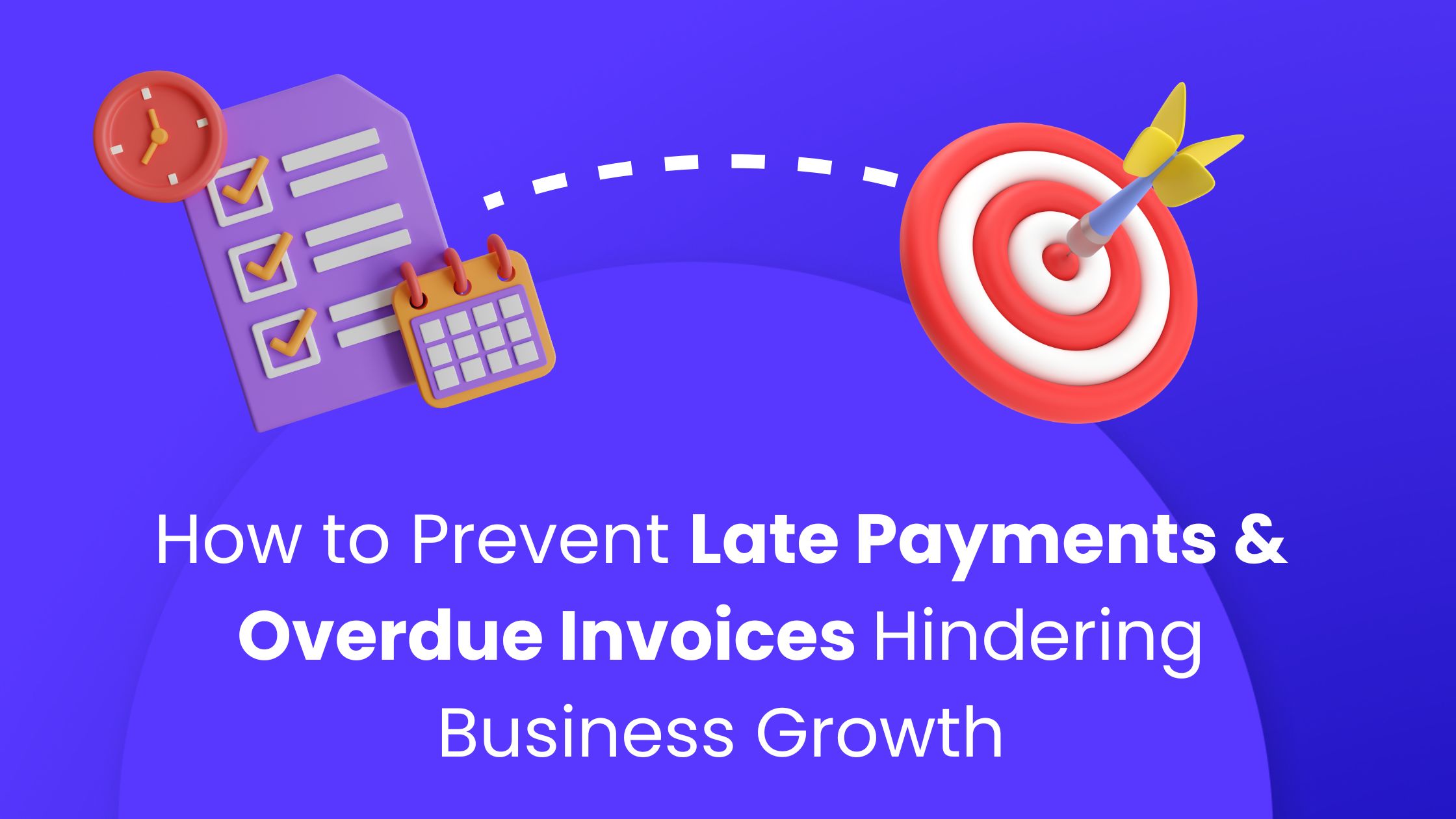Prevent Late Payments and Overdue Invoices with Hydr - Blog